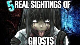 5 REAL Ghost Sightings! – Darkness Prevails