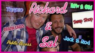 8 Hours of Richard & Sal Prank Phone Calls! (Swap Shop, Tradio, Public Access, Jack & Rod)