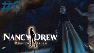 GHOST SIGHTINGS – Nancy Drew Midnight In Salem Ep 9