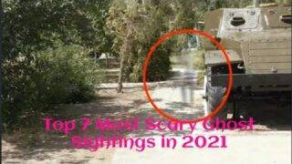 Top 7 Most Scary Ghost Sightings in 2021 Oneced TV