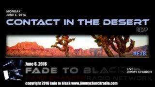 Ep. 467 FADE to BLACK Jimmy Church talks about the UFO sightings at CITD 2016 LIVE